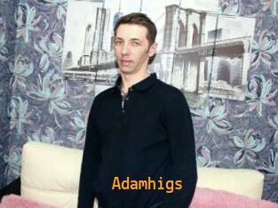 Adamhigs