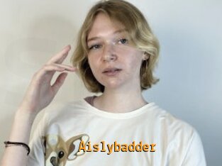 Aislybadder