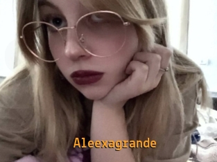 Aleexagrande