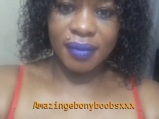 Amazingebonyboobsxxx