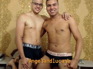 Angelandlucasb