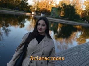 Arianacrooss