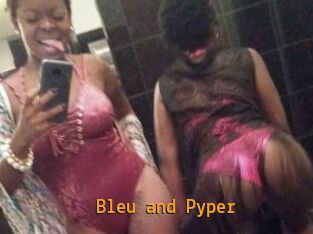 Bleu_and_Pyper