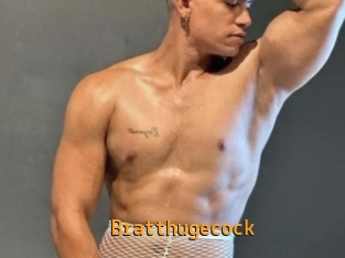 Bratthugecock