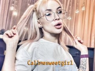 Callmesweetgirl