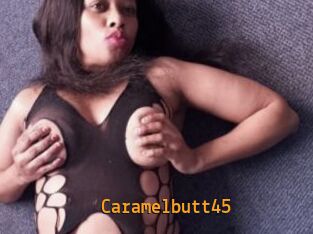 Caramelbutt45