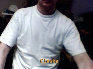 Cieske