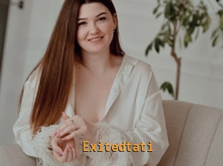 Exitedtati