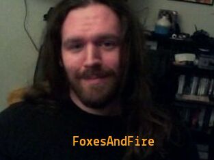 FoxesAndFire