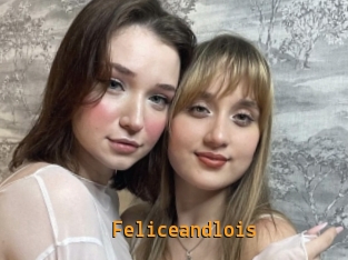 Feliceandlois