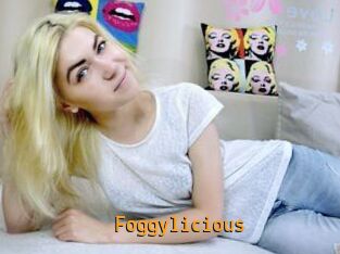 Foggylicious