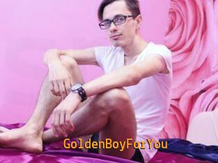 GoldenBoyForYou