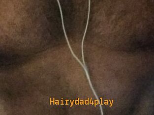 Hairydad4play
