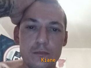 Kiane