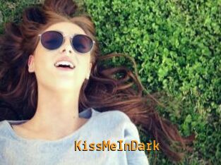 KissMeInDark