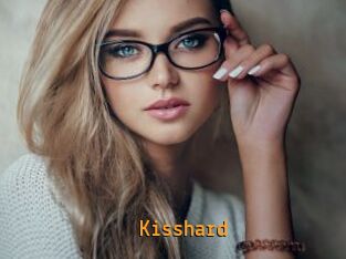 Kisshard