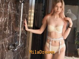 MilaDreamm