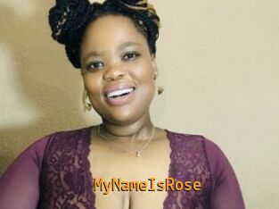 MyNameIsRose