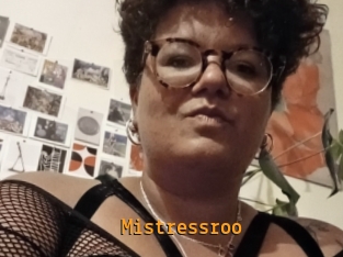Mistressroo