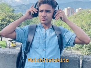 Muichitotokito