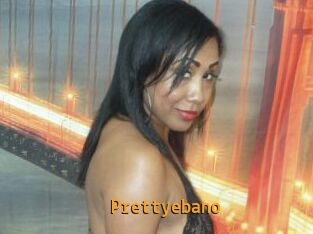 Prettyebano