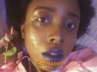 Rosearose