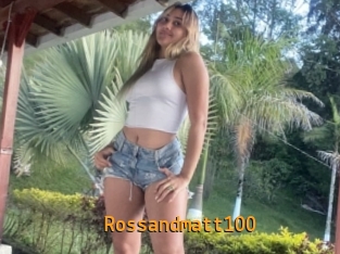 Rossandmatt100