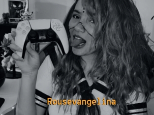 Rousevangelina