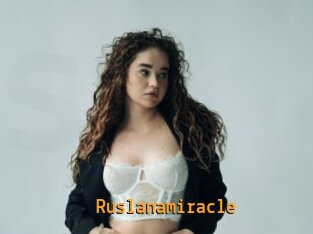 Ruslanamiracle
