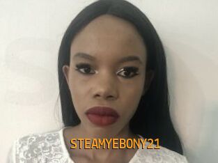 STEAMYEBONY21