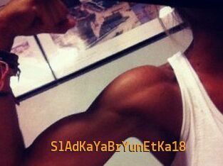 SlAdKaYa_BrYunEtKa18