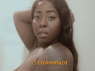 Strokemhard