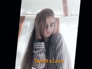 Sweetslave