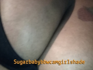 Sugarbabybbwcamgirlshade