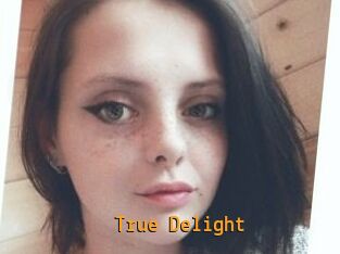 True_Delight