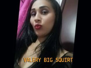 VALERY_BIG_SQUIRT