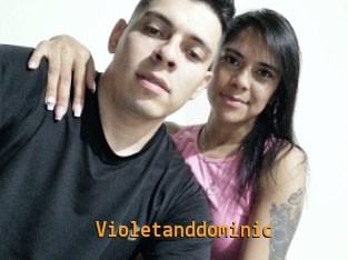 Violetanddominic