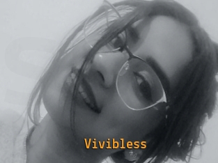 Vivibless