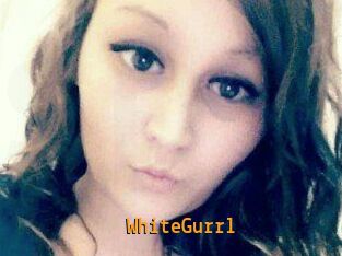 WhiteGurrl