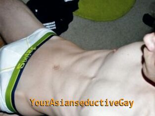 YourAsianseductiveGay