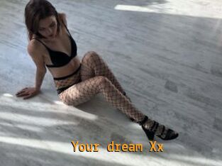 Your_dream_Xx