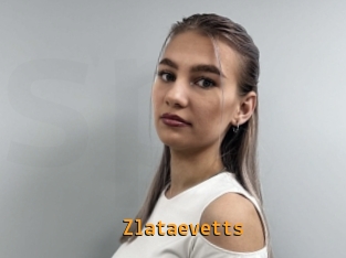 Zlataevetts